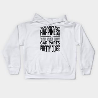 Happiness is car parts Kids Hoodie